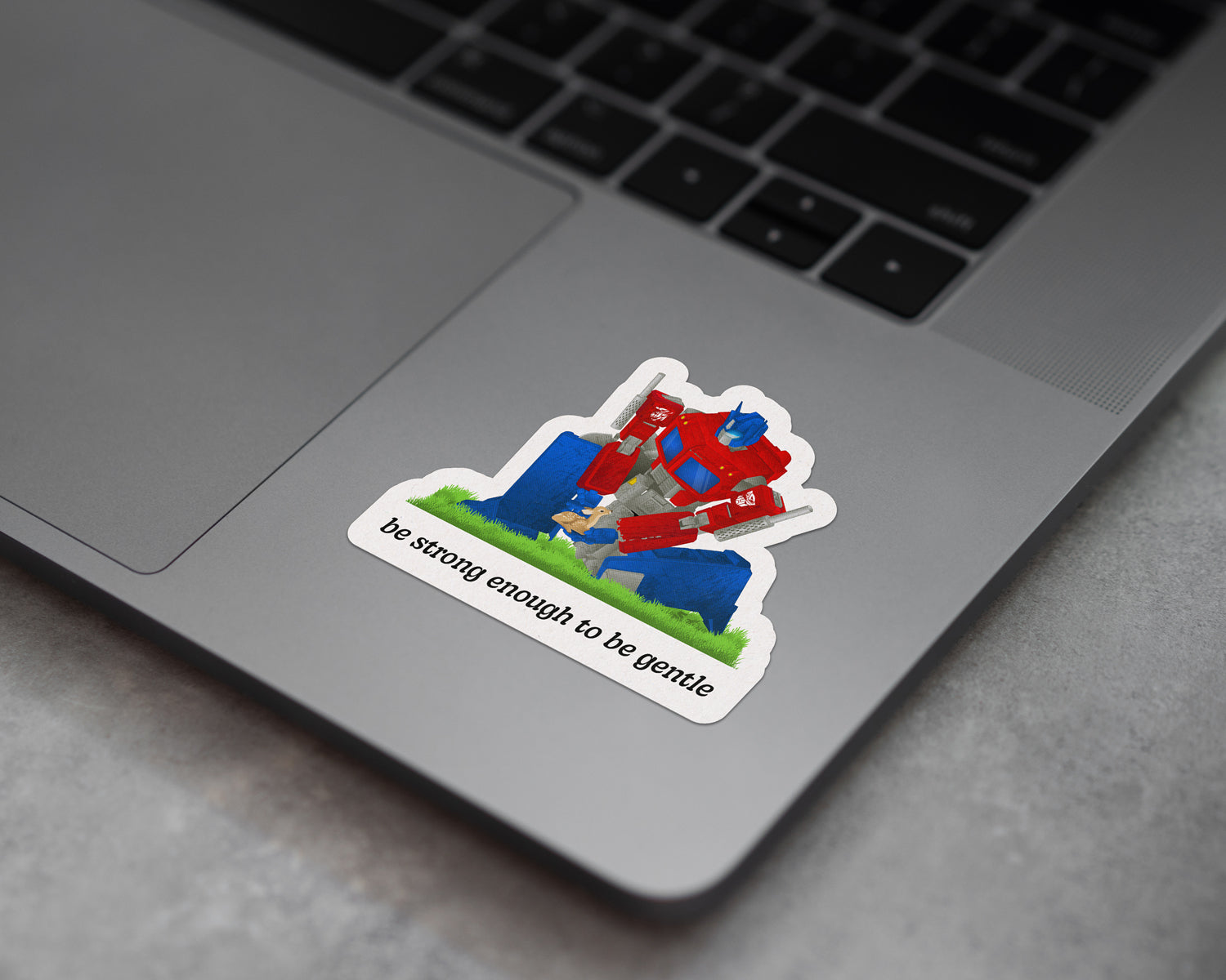 Be Strong Enough To Be Gentle - Optimus Prime Sticker