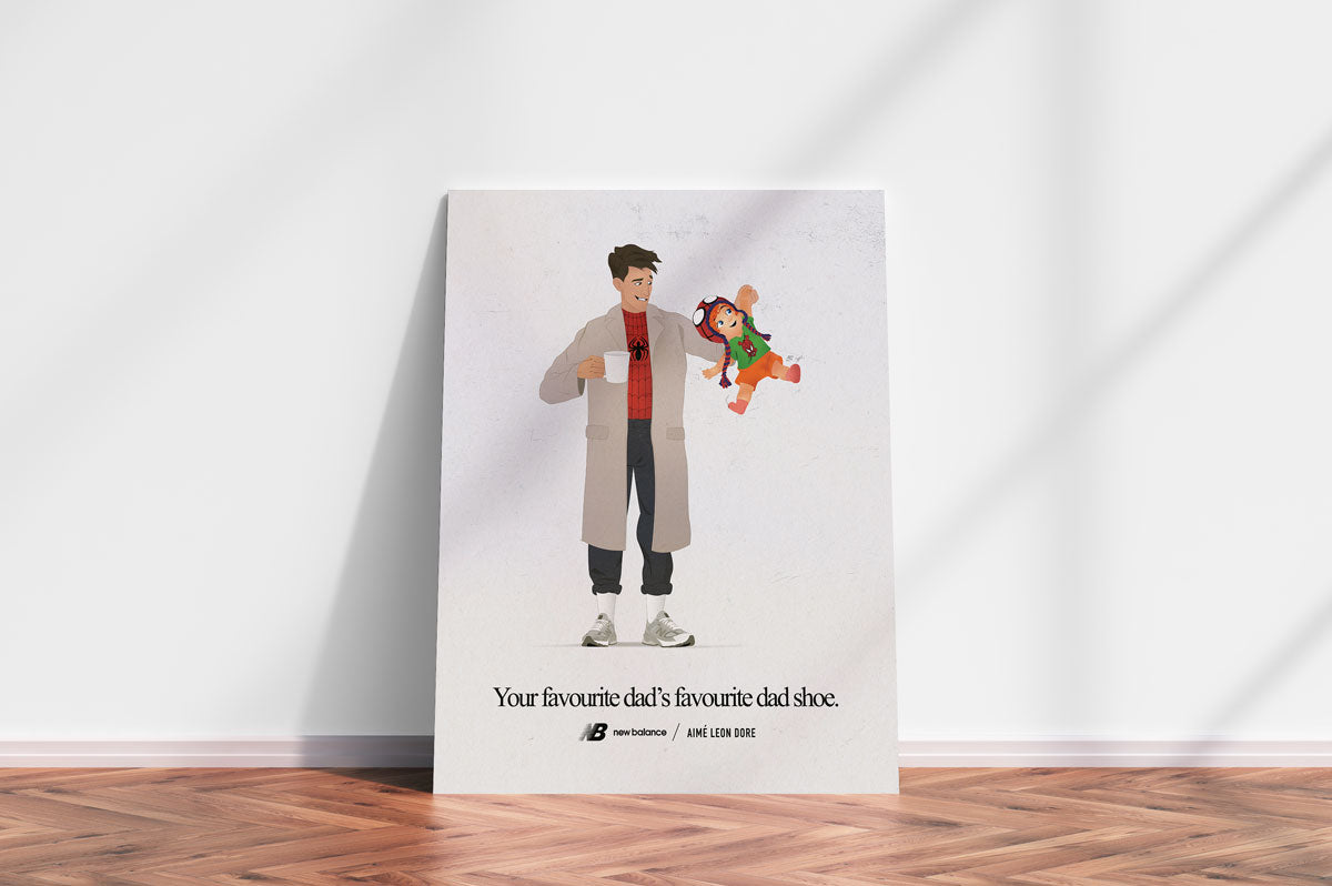 Your Favourite Dad's Favourite Dad Shoe - Aimé Leon Dore x New Balance x Spider-Man Poster Parody